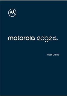 Motorola Edge 40 Pro manual. Smartphone Instructions.